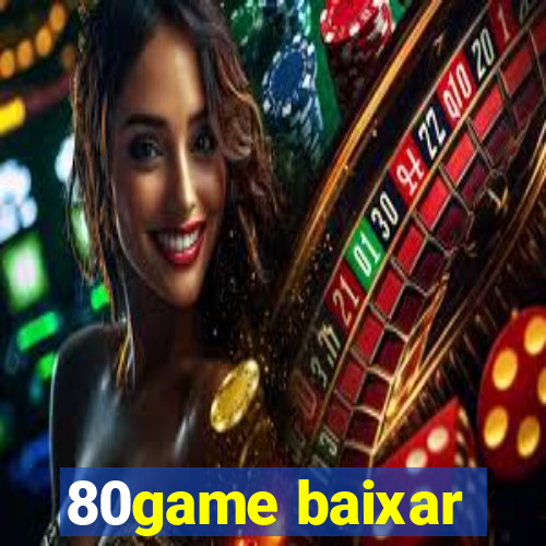 80game baixar